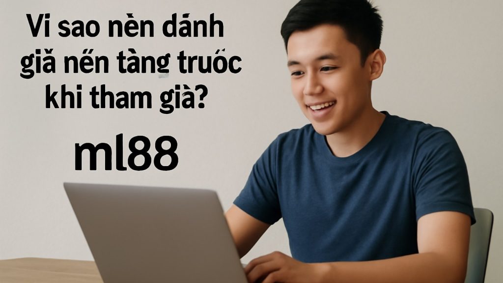 ml88: Trải nghiệm giải trí trực tuyến an toàn, mượt mà và dễ bắt đầu