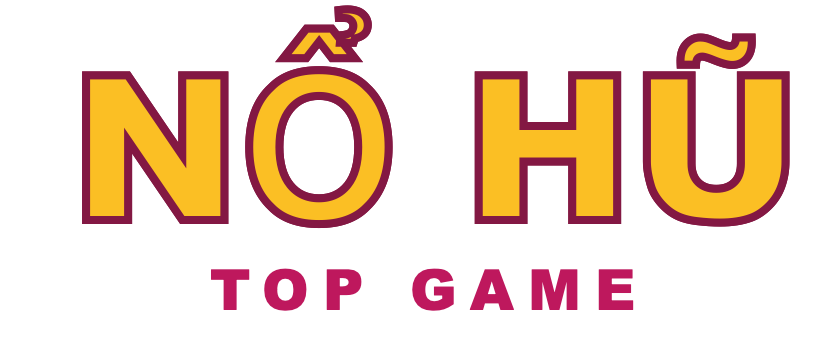 Top Nổ Hũ